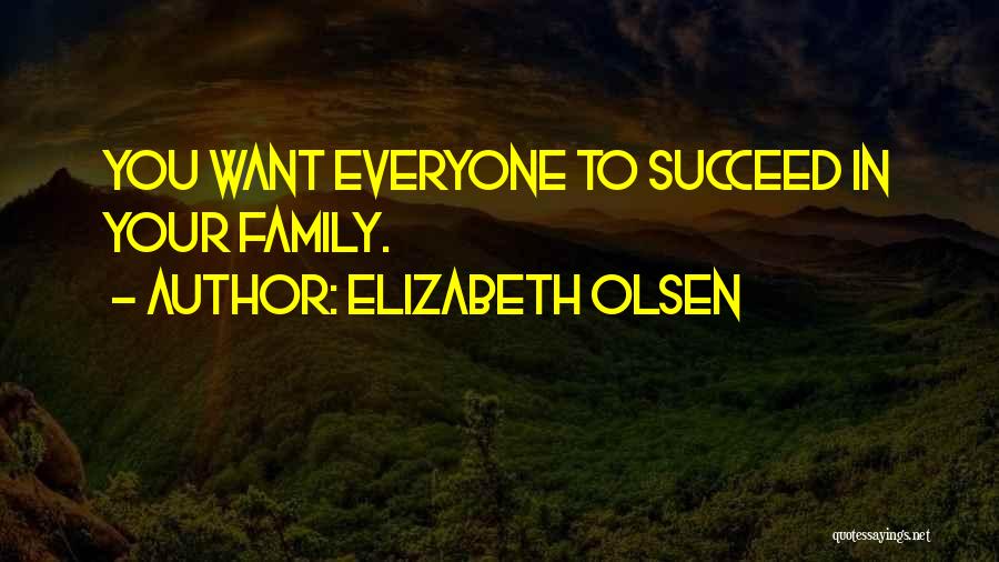 Elizabeth Olsen Quotes 985061