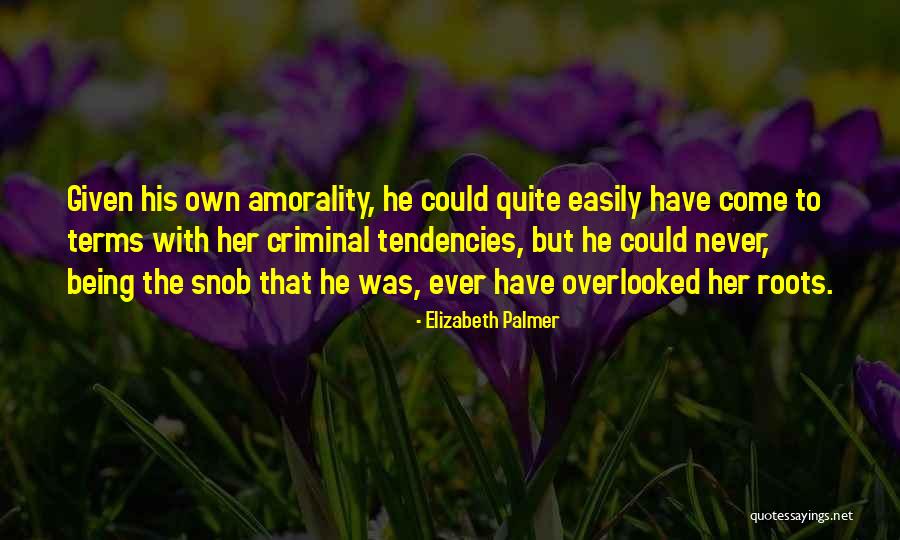 Elizabeth Palmer Quotes 581336