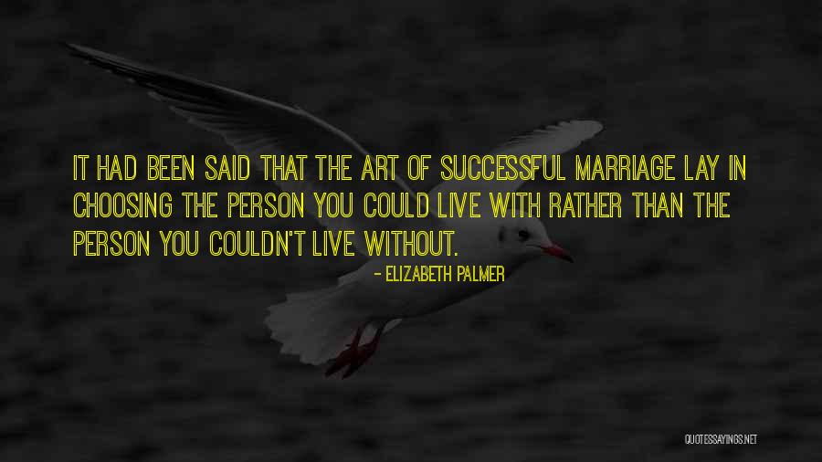 Elizabeth Palmer Quotes 886258