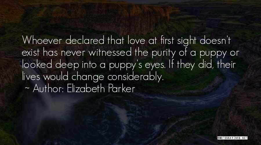 Elizabeth Parker Quotes 673469