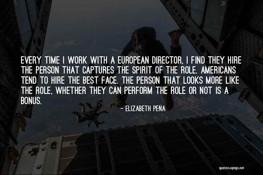 Elizabeth Pena Quotes 1103159 Elizabeth Pena Quotes 1103159