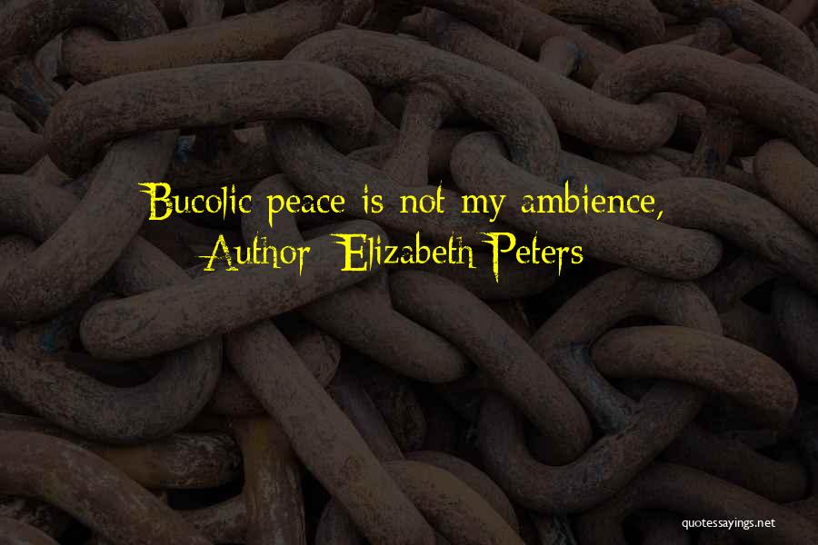 Elizabeth Peters Quotes 1427676