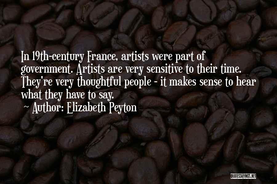 Elizabeth Peyton Quotes 1163900