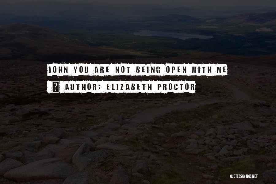 Elizabeth Proctor Quotes 1812383