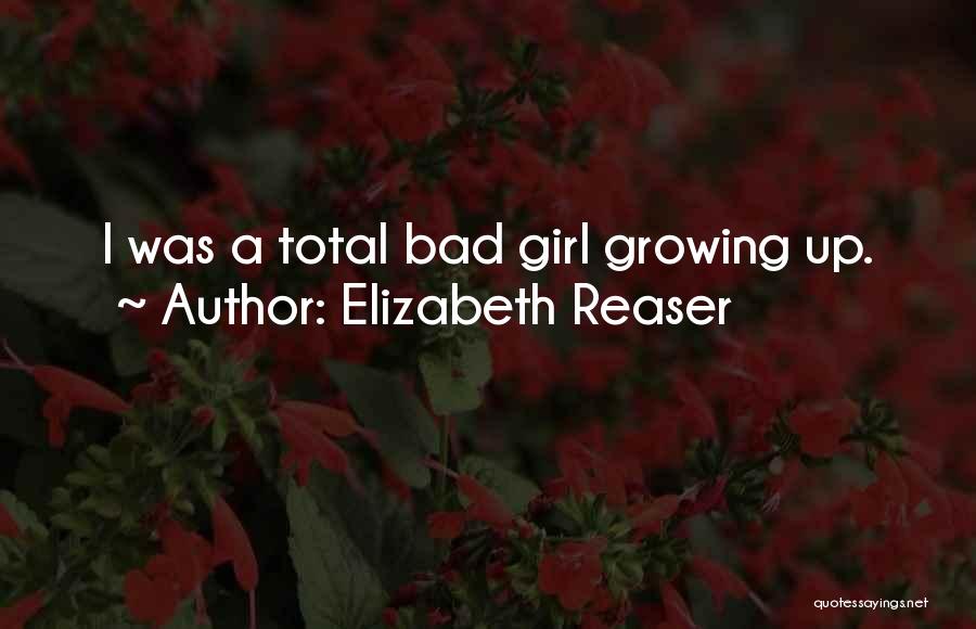 Elizabeth Reaser Quotes 2243809