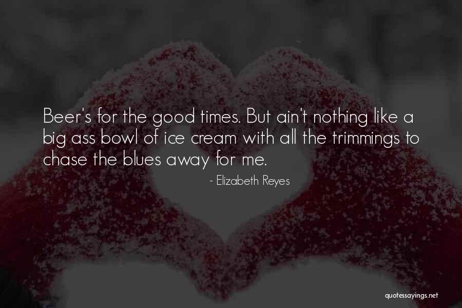 Elizabeth Reyes Quotes 1874530