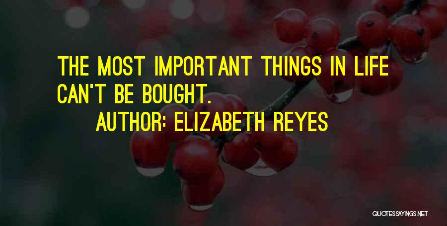 Elizabeth Reyes Quotes 2067059