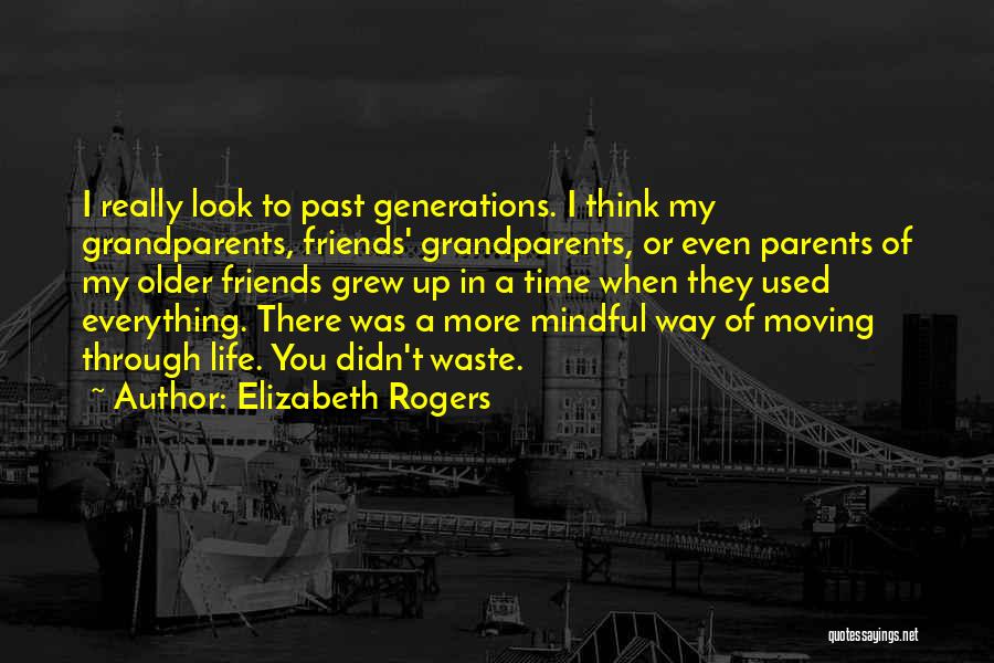 Elizabeth Rogers Quotes 1218709