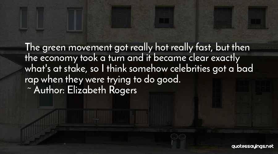 Elizabeth Rogers Quotes 1784082