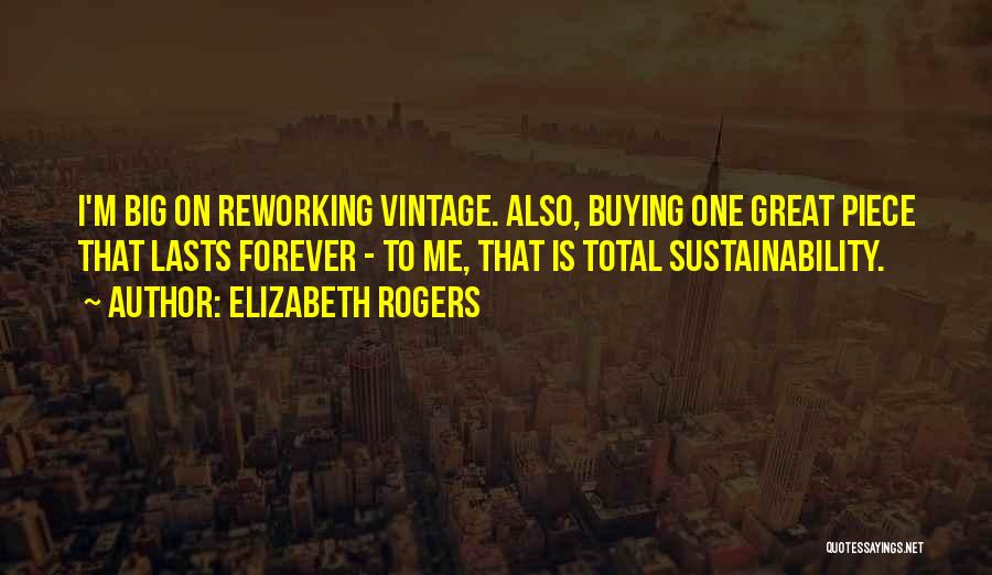 Elizabeth Rogers Quotes 567345