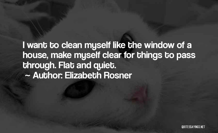 Elizabeth Rosner Quotes 1202455