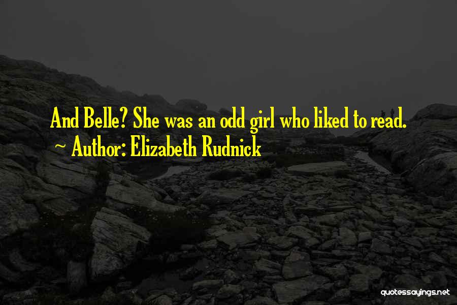 Elizabeth Rudnick Quotes 1085310