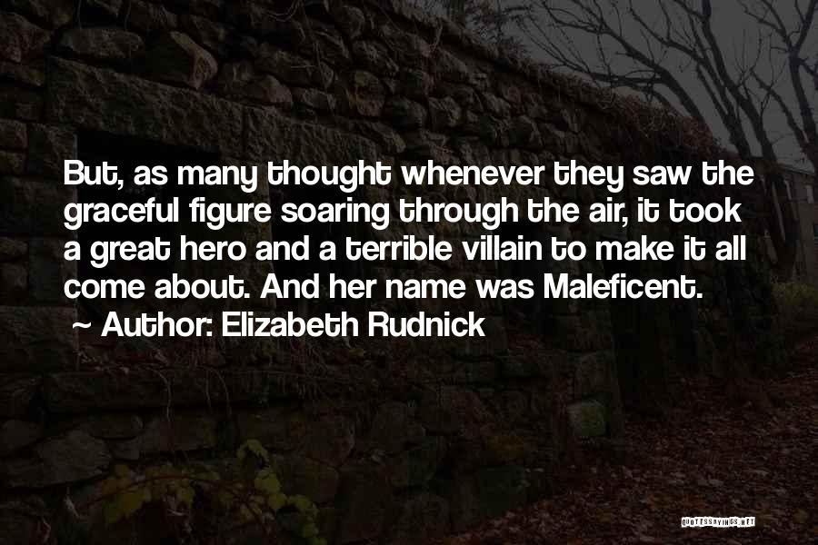 Elizabeth Rudnick Quotes 1357175