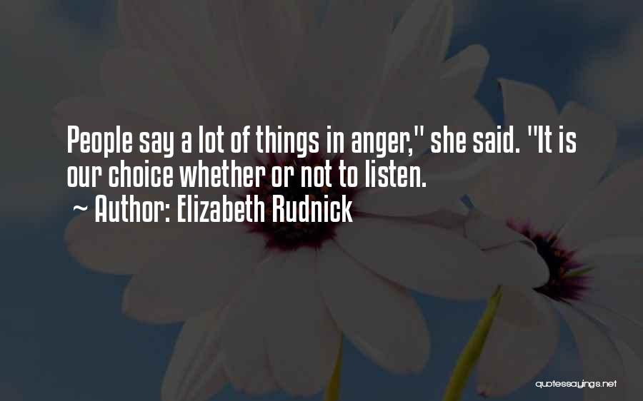 Elizabeth Rudnick Quotes 1536527