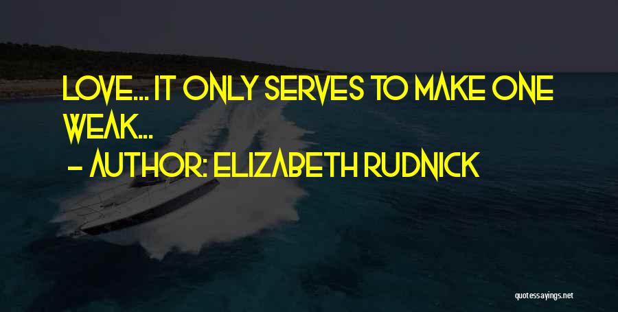 Elizabeth Rudnick Quotes 2012084