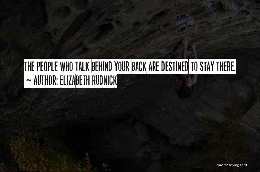 Elizabeth Rudnick Quotes 285203