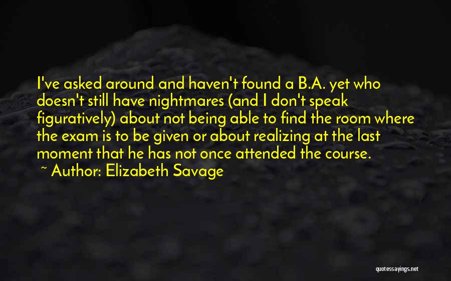 Elizabeth Savage Quotes 1831401