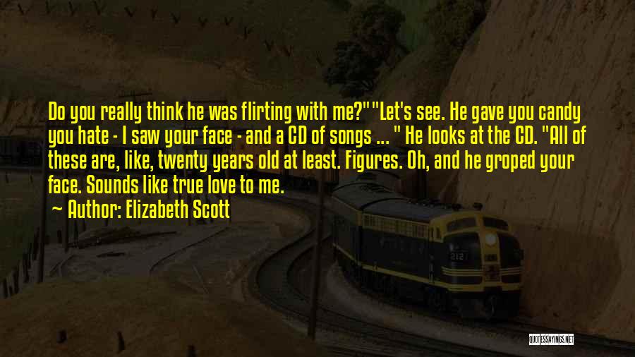 Elizabeth Scott Quotes 1120082