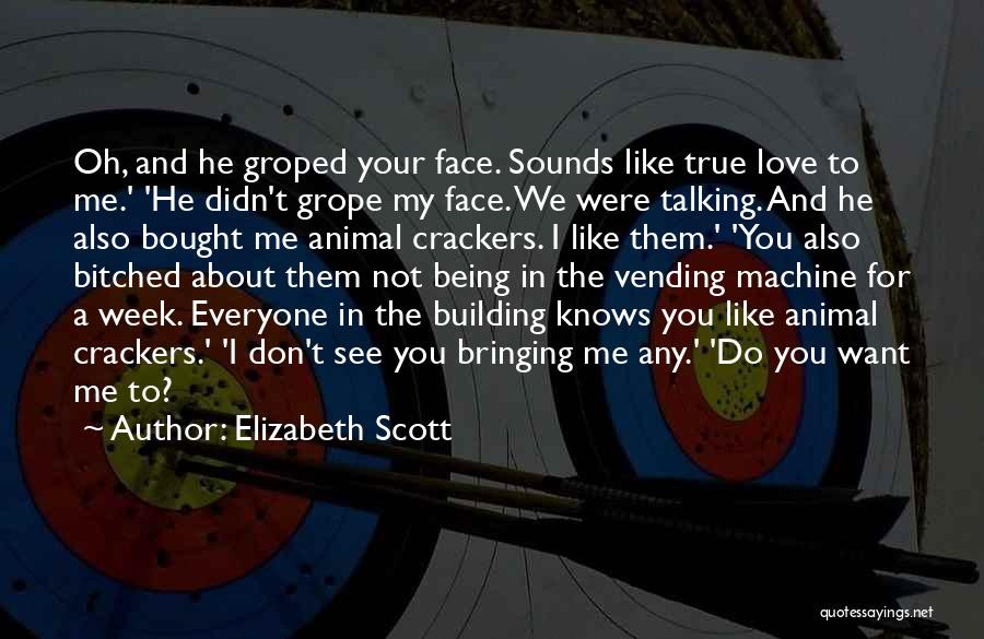 Elizabeth Scott Quotes 135567