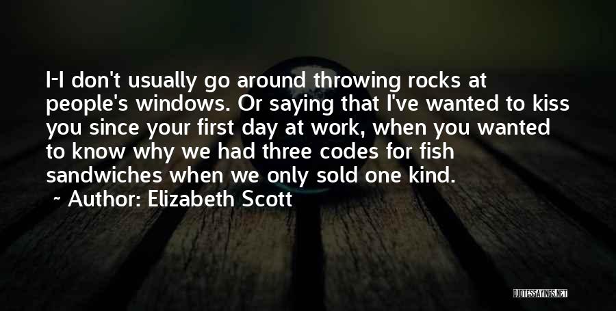 Elizabeth Scott Quotes 1411011