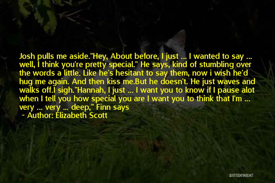Elizabeth Scott Quotes 1893746