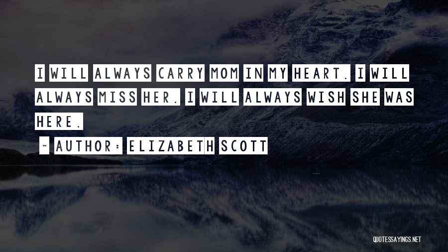 Elizabeth Scott Quotes 1981465