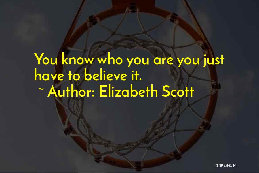 Elizabeth Scott Quotes 2004758