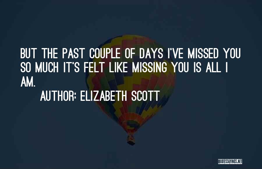 Elizabeth Scott Quotes 277299