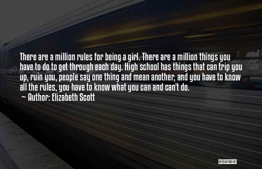 Elizabeth Scott Quotes 314835