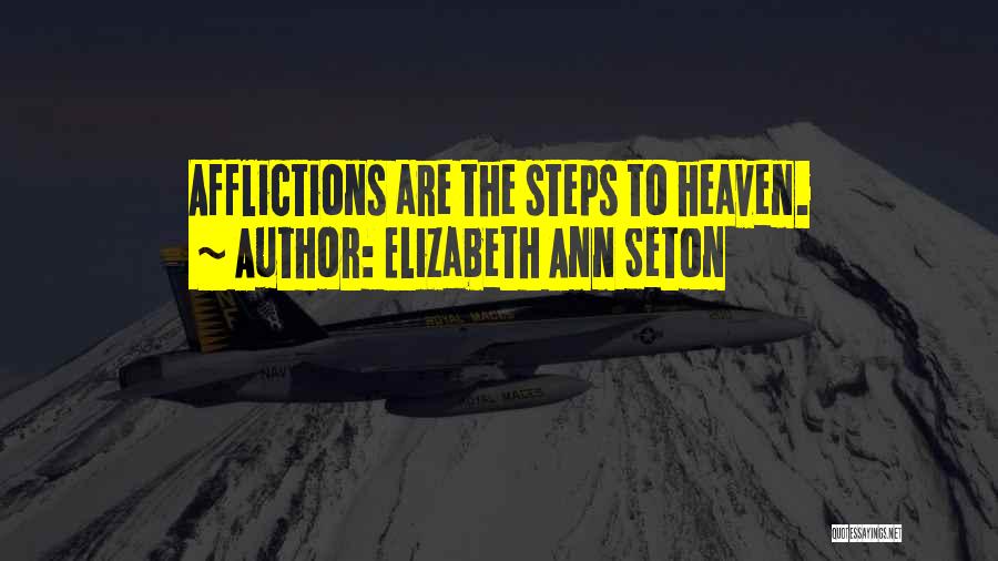 Elizabeth Seton Quotes By Elizabeth Ann Seton