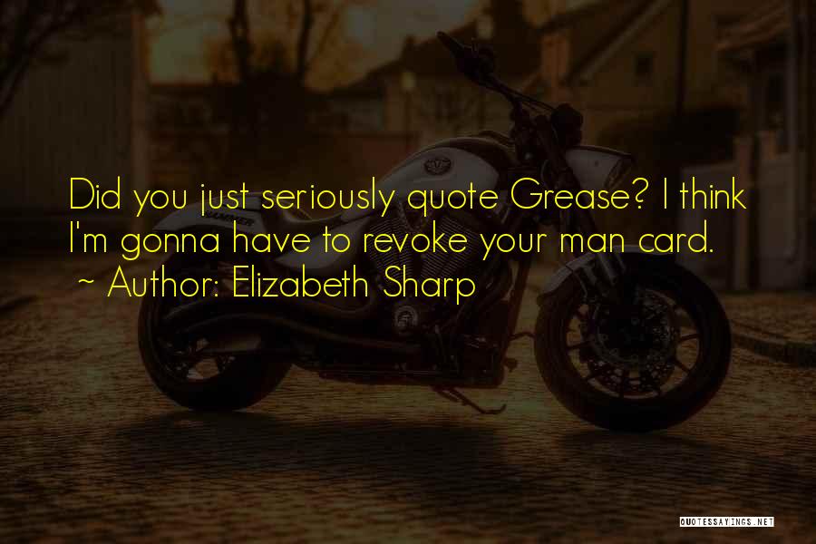 Elizabeth Sharp Quotes 581878