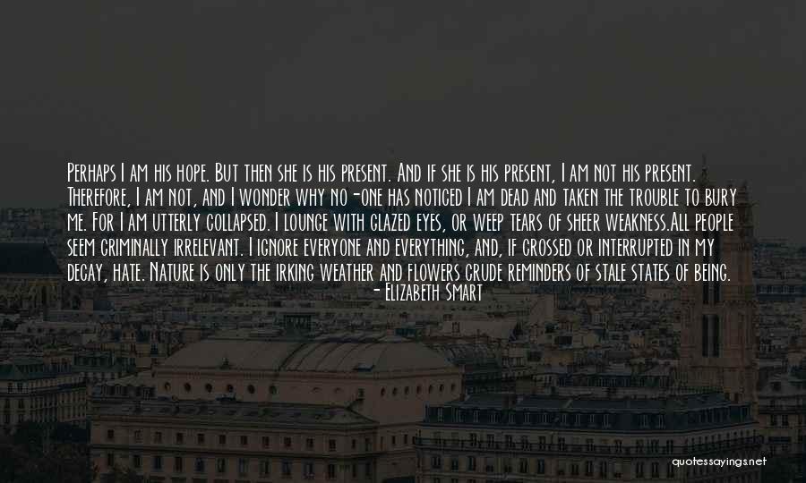 Elizabeth Smart Quotes 1677919 Elizabeth Smart Quotes 1677919