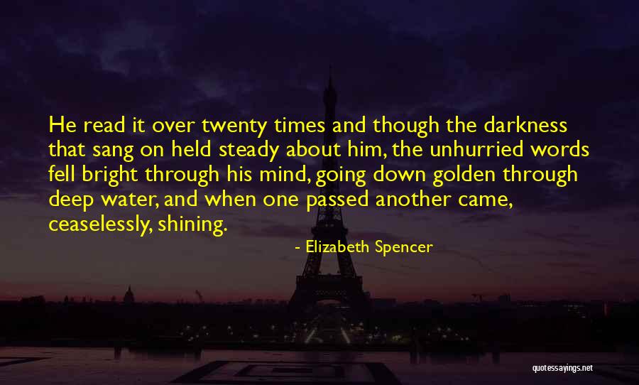 Elizabeth Spencer Quotes 2142178 Elizabeth Spencer Quotes 2142178
