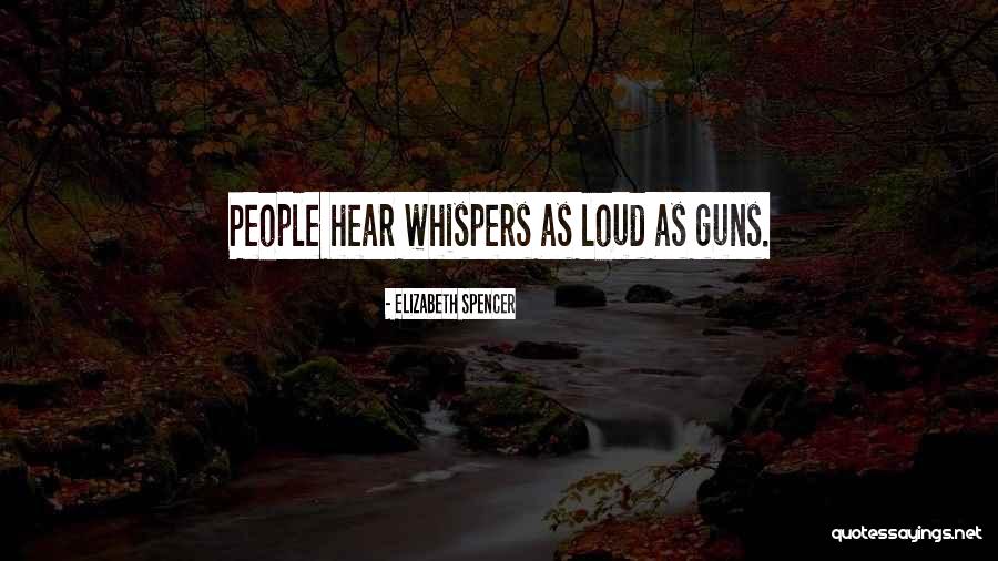 Elizabeth Spencer Quotes 348371 Elizabeth Spencer Quotes 348371