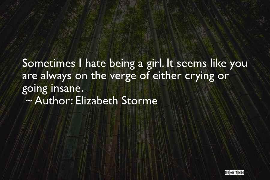 Elizabeth Storme Quotes 1058564
