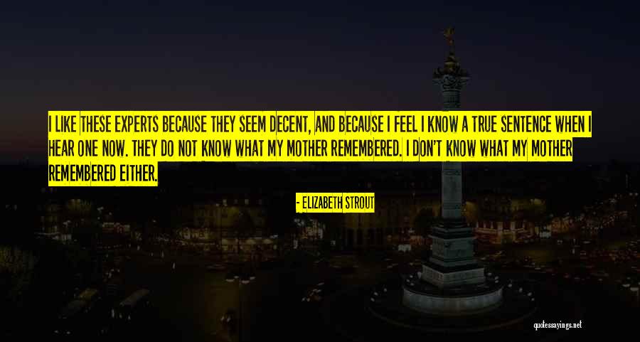 Elizabeth Strout Quotes 1057317 Elizabeth Strout Quotes 1057317