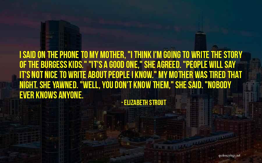 Elizabeth Strout Quotes 119677 Elizabeth Strout Quotes 119677
