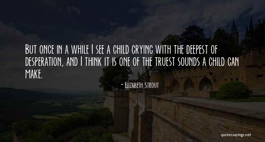 Elizabeth Strout Quotes 1238546 Elizabeth Strout Quotes 1238546