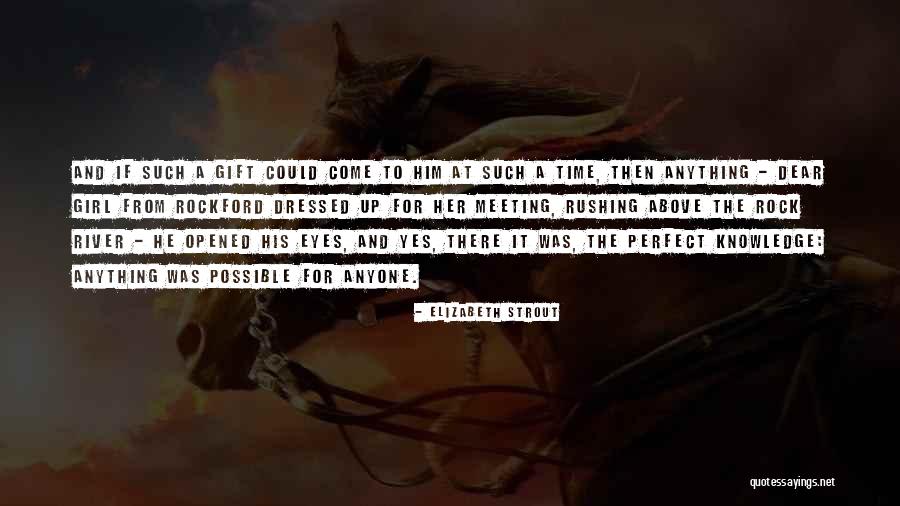 Elizabeth Strout Quotes 1731958 Elizabeth Strout Quotes 1731958