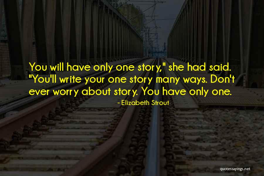 Elizabeth Strout Quotes 1835063 Elizabeth Strout Quotes 1835063