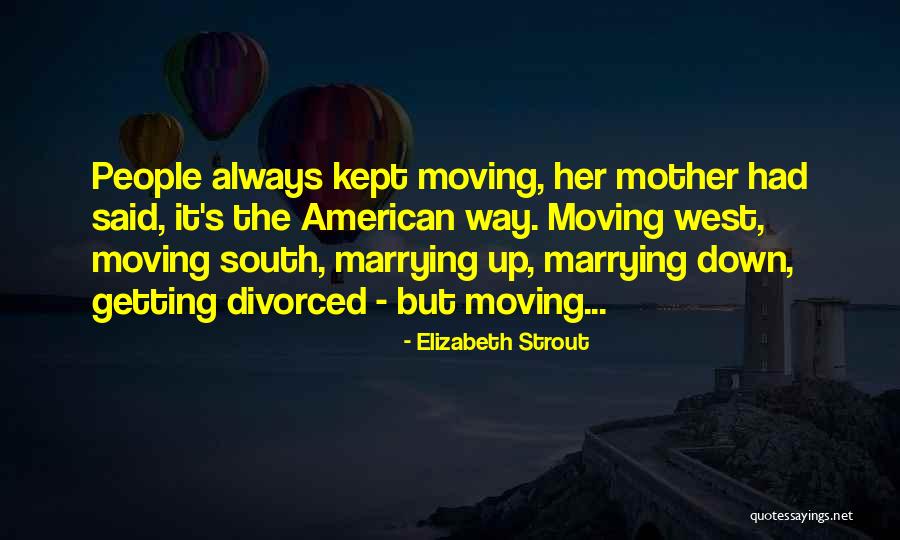 Elizabeth Strout Quotes 2083587 Elizabeth Strout Quotes 2083587
