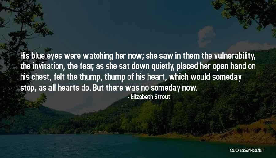 Elizabeth Strout Quotes 396018 Elizabeth Strout Quotes 396018