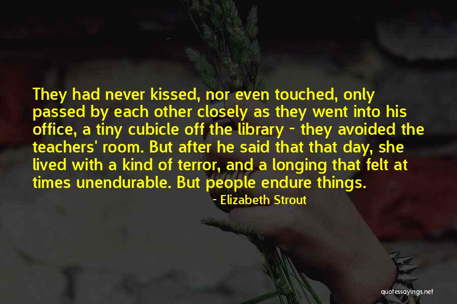 Elizabeth Strout Quotes 654671 Elizabeth Strout Quotes 654671