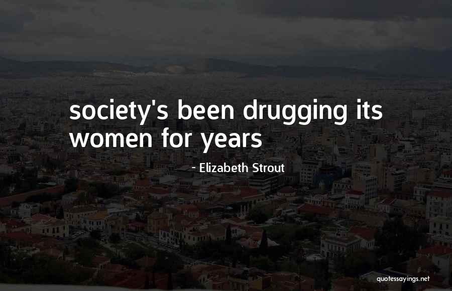 Elizabeth Strout Quotes 763874 Elizabeth Strout Quotes 763874