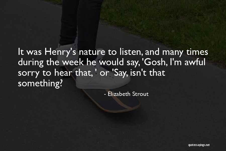 Elizabeth Strout Quotes 879414 Elizabeth Strout Quotes 879414
