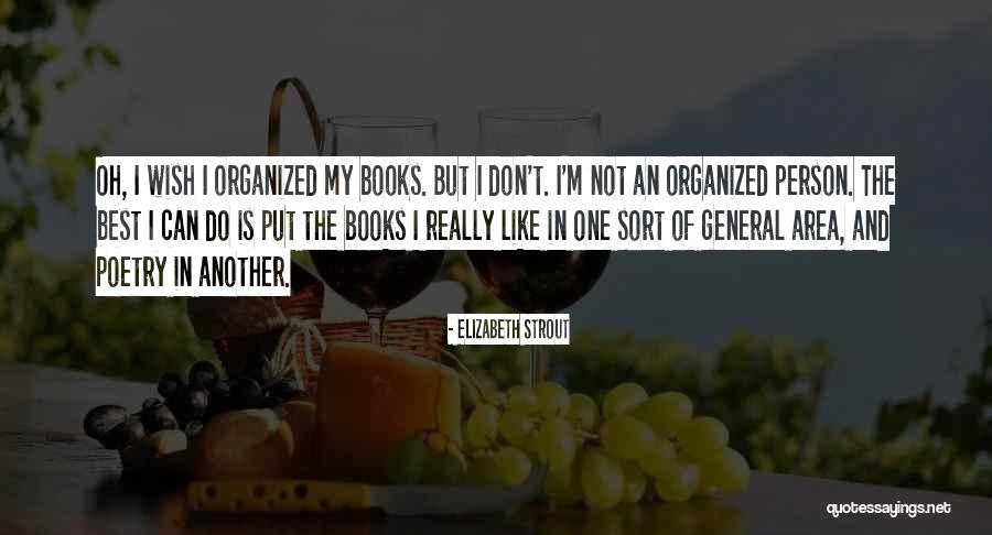 Elizabeth Strout Quotes 989692 Elizabeth Strout Quotes 989692