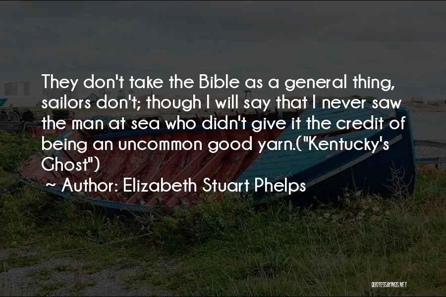 Elizabeth Stuart Phelps Quotes 1410860