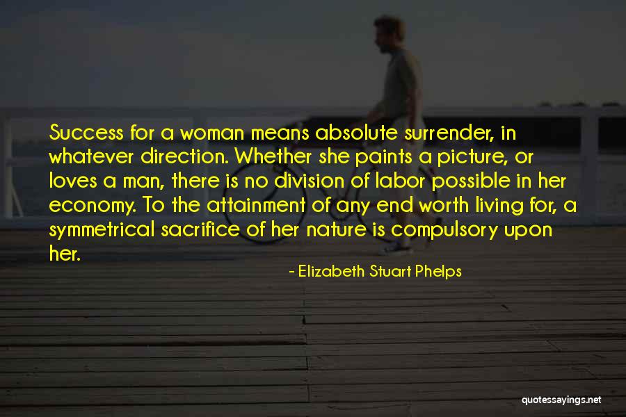 Elizabeth Stuart Phelps Quotes 290929