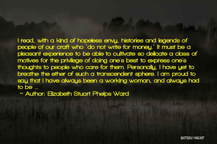 Elizabeth Stuart Phelps Ward Quotes 1077976