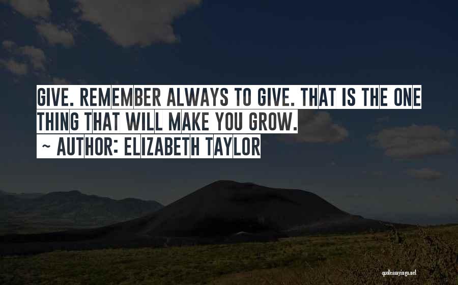 Elizabeth Taylor Quotes 154466